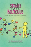 Stories From the Polycule: