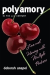 Polyamory in the 21st Century: